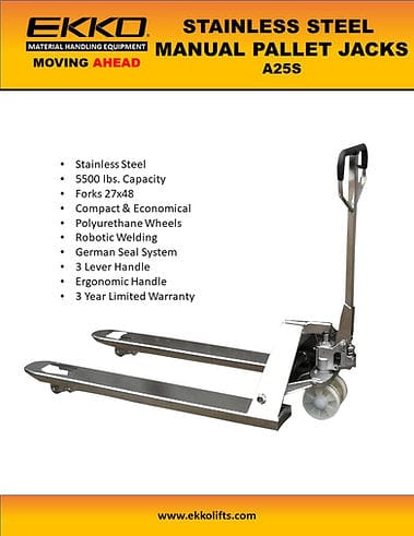An informational poster for the EKKO Stainless Steel Manual Pallet Jack, with the A25S model featured alongside a list of key benefits like its 5,500 lbs capacity and 3-year limited warranty.
