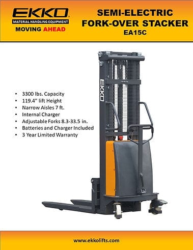 A product sheet for the EKKO EA15C semi-electric fork-over stacker shows the stacker in a full-frame view with a list of features including its 3300 lbs capacity, 119.4-inch lift height, and 3-year limited warranty.