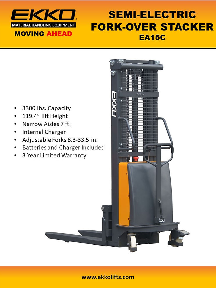 The EKKO semi-electric fork-over stacker model EA15C with its features listed, including a 3,300 lbs. capacity and 119.3" lift height.