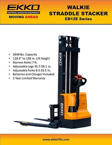 A yellow and black poster for the EKKO EB12E series Walkie Straddle Stacker, highlighting a 2640 lbs capacity, 119.4-inch lift height, and a 3-year limited warranty.
