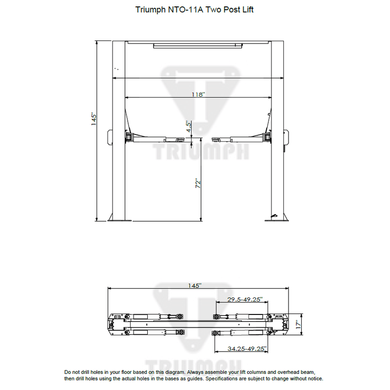 A black and white line drawing of the Triumph NTO-11A Two Post Lift, showing its front and side view with key dimensions labeled in inches. The top diagram shows the lift's 145" width and 145" height, while the bottom shows the 108" drive-thru width and 118" distance between posts.