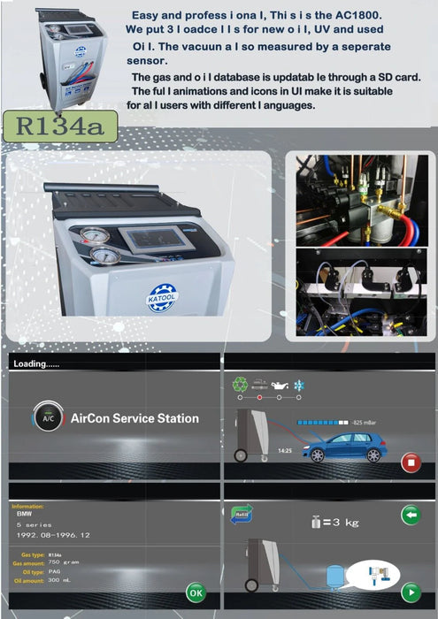 A detailed collage of the Katool AC1800 AC Service Station, featuring multiple views, including the control panel and internal components. Text highlights its R134a refrigerant compatibility and user-friendly interface with animations and an SD database.